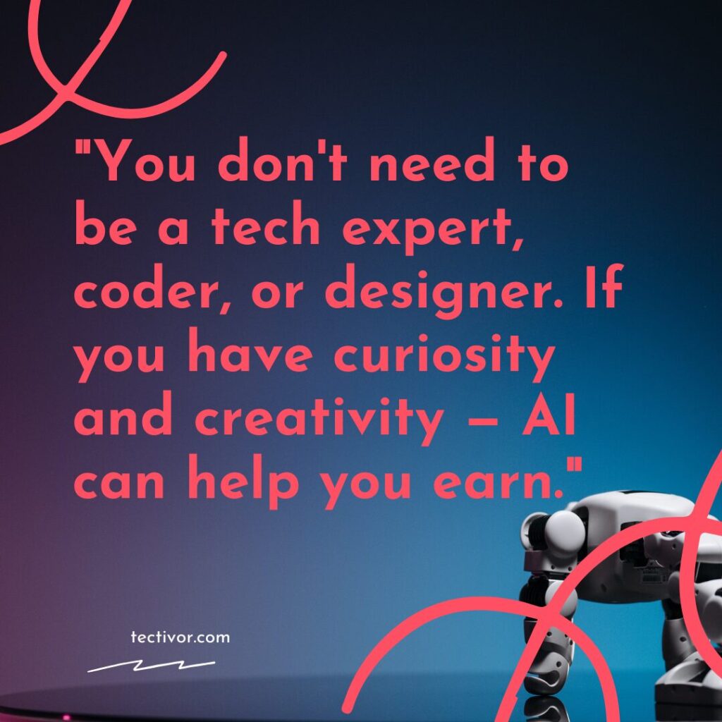 Inspirational quote Curiosity and creativity lead to AI income